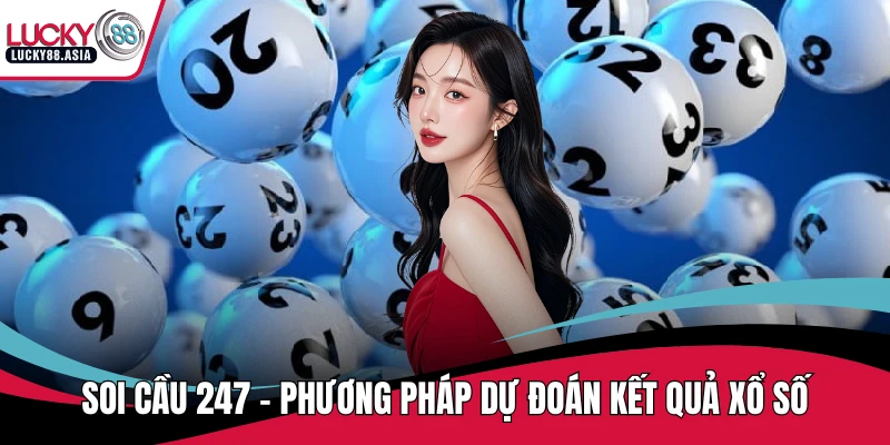 Soi cầu 247